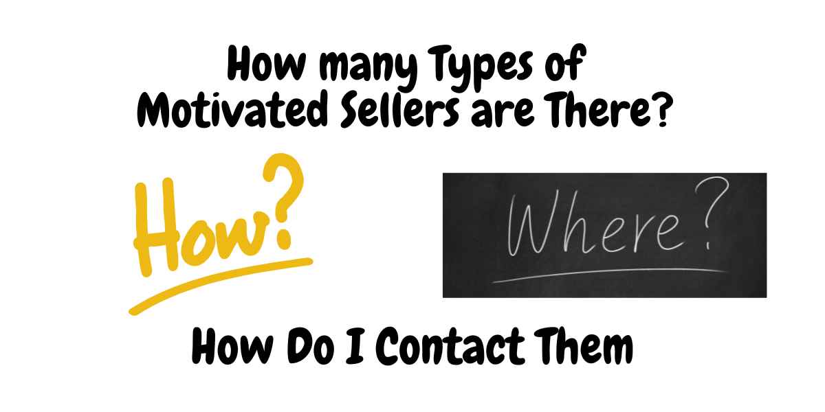 15 Types of Motivated Sellers and How to Find Them. KDS Development